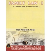 Shrutishreya Publication's Family Law I for BA.LL.B & LL.B By Prof. Prakash K. Mokal